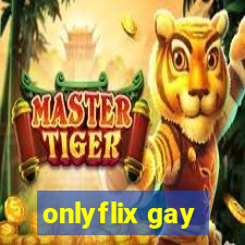 onlyflix gay